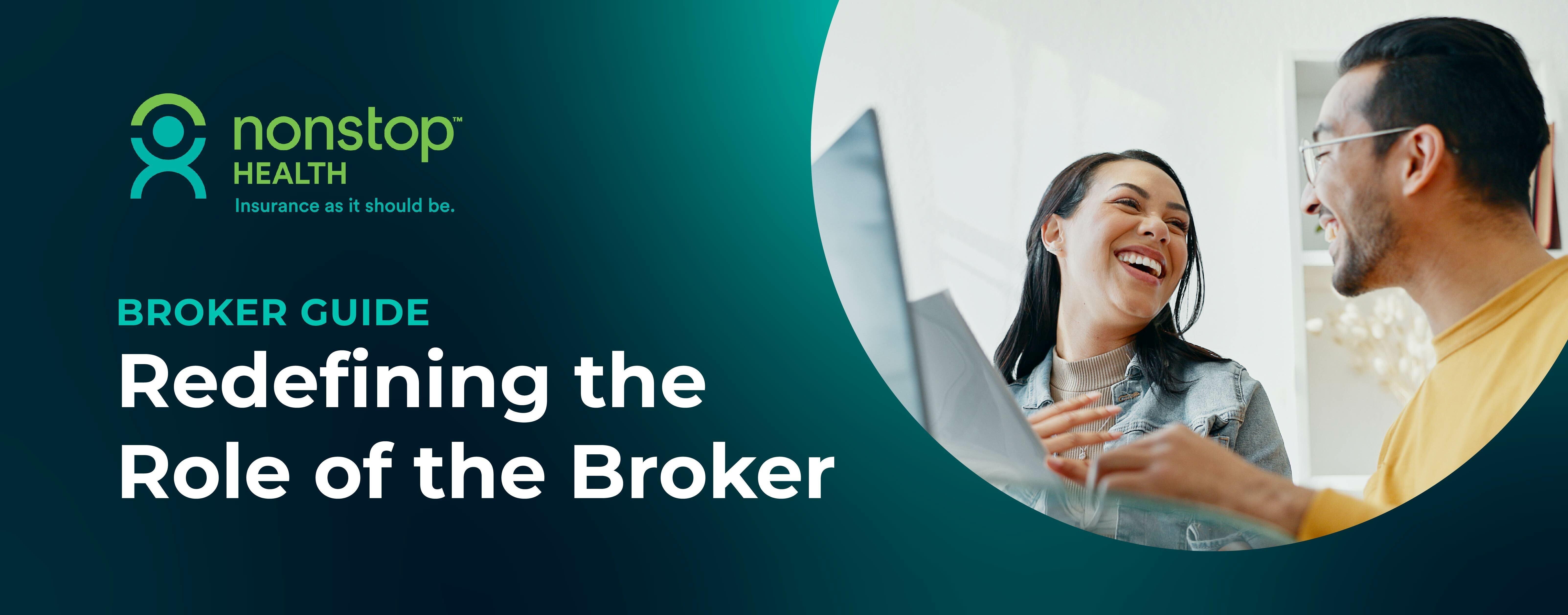 Redefining the role of the broker